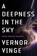A Deepness in the Sky by Vernor Vinge