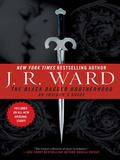 The Black Dagger Brotherhood: An Insider's Guide by J.R. Ward