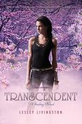 Transcendent (Starling #3) by Lesley Livingston