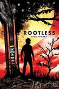 Rootless (Rootless #1) by Chris Howard