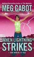 When Lightning Strikes (1-800-Where-R-You #1) by Jenny Carroll
