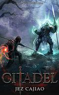 Citadel (UnderVerse #5) by Jez Cajiao