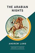 The Arabian Nights by Anonymous