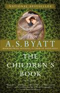 The Children's Book by A.S. Byatt