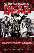 The Walking Dead: Survivors' Guide by Robert Kirkman, Charlie Adlard