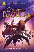 City of the Plague God (City of the Plague God #1) by Sarwat Chadda