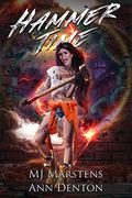 Hammer Time by M.J. Marstens, Ann Denton