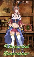 Elemental Summoner 2 (Elemental Summoner #2) by D. Levesque