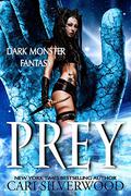 Prey by Cari Silverwood