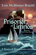 The Prisoner of Limnos by Lois McMaster Bujold