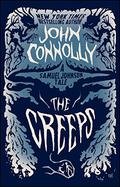 The Creeps by John Connolly