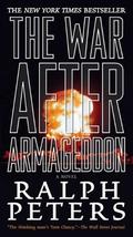 The War After Armageddon by Ralph Peters