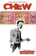 Chew, Vol. 1: Taster's Choice by John Layman