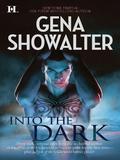 Into the Dark by Gena Showalter