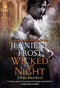 Wicked All Night (Night Rebel #3) by Jeaniene Frost