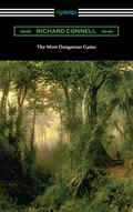 The Most Dangerous Game by Richard Connell