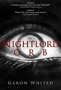 Orb (Nightlord #3) by Garon Whited