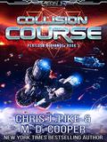 Collision Course (Perilous Alliance #3) by Chris J. Pike