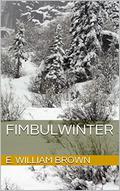 Fimbulwinter (Daniel Black #1) by E. William Brown