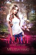The Howl (By Kiss and Claw #1) by Melissa Haag