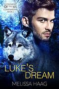 Luke's Dream by Melissa Haag