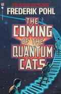The Coming of the Quantum Cats by Frederik Pohl