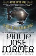 The Other Log of Phileas Fogg by Philip José Farmer