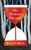 The Memory Theater by Karin Tidbeck