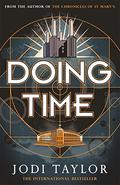 Doing Time by Jodi Taylor