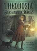 Theodosia and the Serpents of Chaos (Theodosia Throckmorton #1) by R.L. LaFevers
