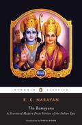 The Ramayana: A Shortened Modern Prose Version of the Indian Epic by John Lee
