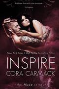 Inspire (The Muse #1) by Cora Carmack