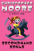 Secondhand Souls (Grim Reaper #2) by Christopher Moore