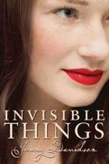 Invisible Things (The Explosionist #2) by Jenny Davidson