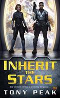 Inherit the Stars by Tony Peak