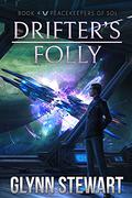 Drifter's Folly by Glynn Stewart