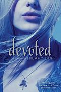 Devoted (Elixir #2) by Hilary Duff