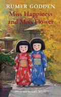Miss Happiness and Miss Flower by Rumer Godden