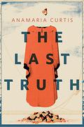 The Last Truth by LeVar Burton