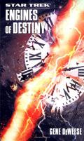 Engines of Destiny by Gene DeWeese