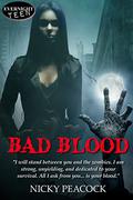 Bad Blood (Battle Of The Undead #1) by Nicky Peacock