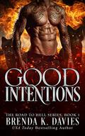Good Intentions by Brenda K. Davies