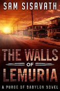 The Walls of Lemuria: Keo, Part I by Sam Sisavath