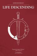Life Descending (The Cry of Havoc #1) by John Hennessy