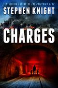 Charges (The Event Trilogy #1) by Stephen Knight