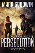 Persecution by Mark Goodwin