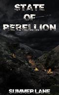 State of Rebellion by Summer Lane