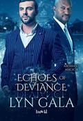 Echoes of Deviance by Lyn Gala