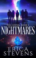 Nightmares (The Coven #1) by Erica Stevens