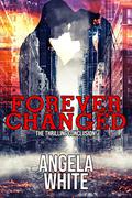 Forever Changed (The Bachelor Battles #3) by Angela White